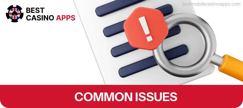 Common Issues with Best Casino Apps